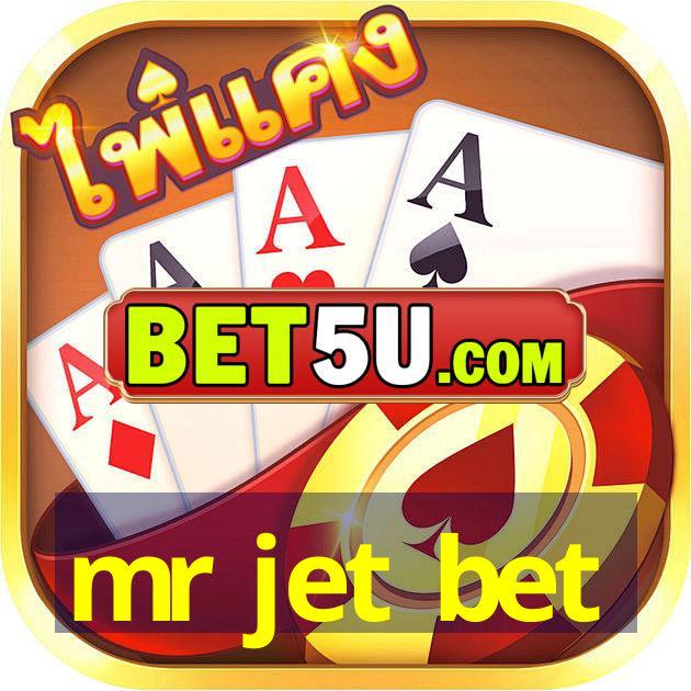 mr jet bet